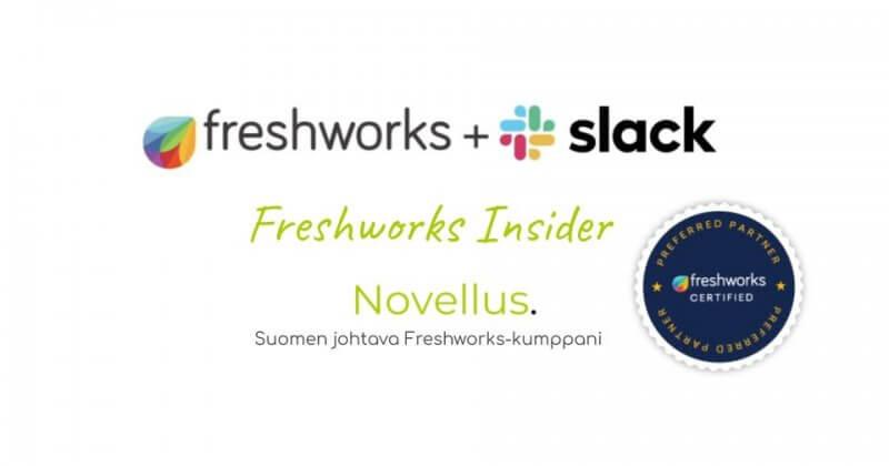 Esittelyssä: Freshworks + Slack!